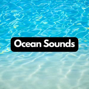Oceanic Overtures: Calming Sea Tunes - Natural Waters