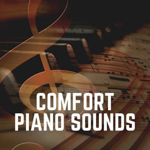 Comfort Piano Sounds - Calm Piano