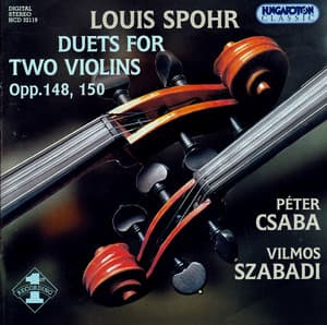 Spohr: Violin Duets, Opp. 148 and 150 - Louis Spohr