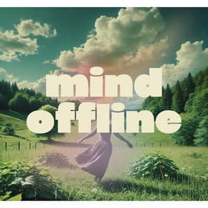 Mind Offline - Peaceful Mind Music Consort