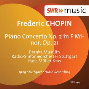 Chopin: Piano Concerto No. 2 in F Minor, Op. 21 - Frédéric Chopin