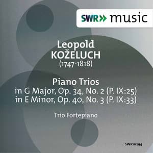 Koželuch: Keyboard Trios, P. IX:25 & 33 - Leopold Koželuch