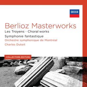 Berlioz Masterworks - Hector Berlioz