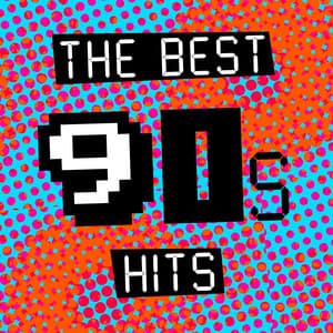 The Best 90's Hits - 90s Maniacs