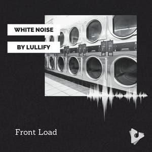 Front Load - White Noise by Lullify