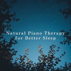 Natural Piano Therapy for Better Sleep - Relax α Wave
