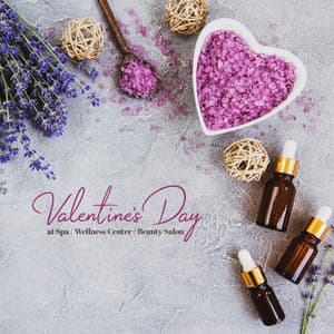 Valentine's Day at Spa, Wellness Center, Beauty Salon - Easy Listening Relaxation Piano Radio
