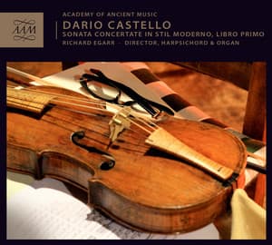 Castello: Sonate concertate in stil moderno, Vol. 1 - Dario Castello