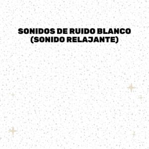 Sonidos De Ruido Blanco - Prince Sereno