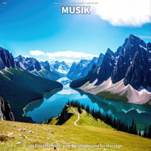 #001 Musik als Einschlafhilfe, zum Beruhigen und für Massage - Yogamusik