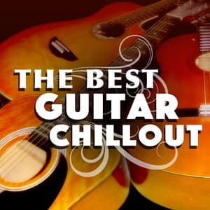 The Best Guitar Chill Out - Guitar Solos