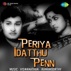 Periya Idatthu Penn - Viswanathan–Ramamoorthy