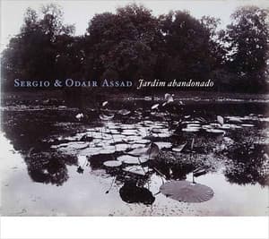 Jardim Abandonado - Sergio & Odair Assad