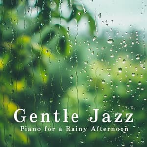 Gentle Jazz Piano for a Rainy Afternoon - Relaxing Piano Crew