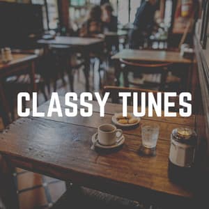 Classy Tunes - Musica Jazz Cafe