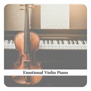 Emotional Violin, Piano Instrumental - Piano Instrumental