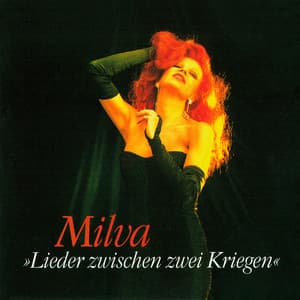 Lieder zwischen zwei Kriegen - Milva