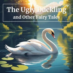 The Ugly Duckling and Other Fairy Tales - Nicki White