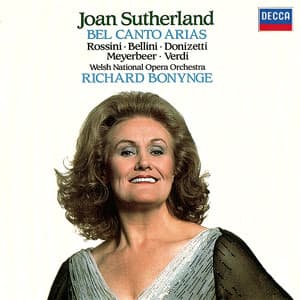Bel Canto Arias - Dame Joan Sutherland