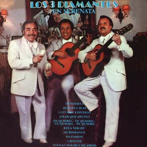Los Tres Diamantes en Serenata - Los Tres Diamantes