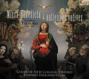 Ludford: Missa Benedicta & Antiennes Votives - Nicholas Ludford