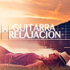 Guitarra Relajacion - Spanish Guitar