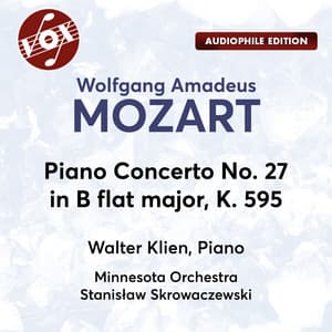 Mozart: Piano Concerto No. 27 in B-Flat Major, K. 595 - Wolfgang Amadeus Mozart