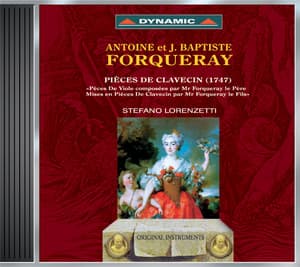 Forqueray: Harpsichord Suites Nos. 1, 3, 4 and 5 - Antoine Forqueray