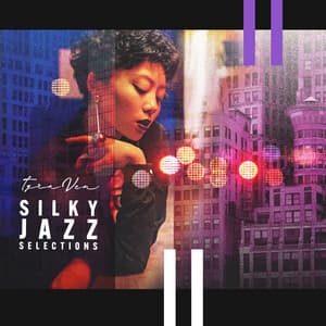 Silky Jazz Selections - Tyra Ven