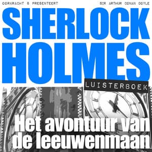 Het avontuur van de leeuwenmaan - Arthur Conan Doyle