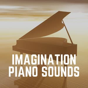 Imagination Piano Sounds - PianoDreams