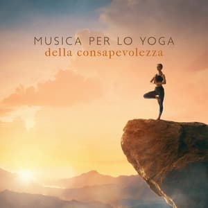Musica per lo yoga della consapevolezza: Paesaggi sonori buddisti ambientali per la connessione mente-corpo e la guarigione emotiva - Meditazione zen musica