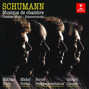 Schumann: Chamber Music - Robert Schumann