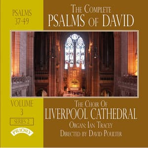 The Complete Psalms of David, Series 2, Vol. 3 - Liverpool Metropolitan Cathedral Choir