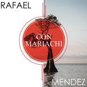 Con Mariachi - Rafael Méndez