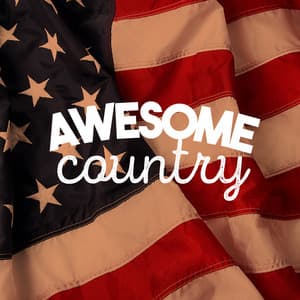Awesome Country - Country Love