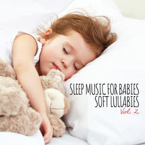 Sleep Music for Babies: Soft Lullabies, Vol. 2, Kids Magic Meditation, Development of Imagination, Outdoor Play, Prefect Soundscape Lullabies - Natural Healing Music Zone
