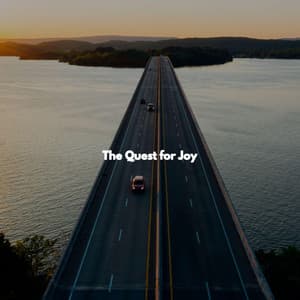 The Quest for Joy - Easy Dinner Music