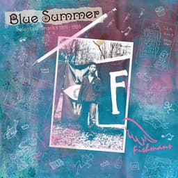 Blue Summer - Selected Tracks 1991-1995 -