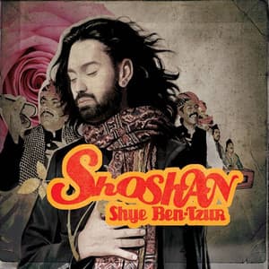 Shoshan - Shye Ben Tzur