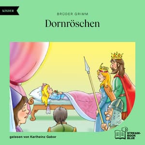 Dornröschen - Grimms Märchen