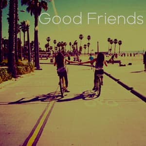 Good Friends - Lofi.kev