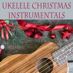 Ukelele Christmas Instrumentals - The O'Neill Brothers Group