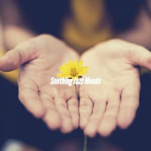 Soothing Jazz Moods - Afternoon Jazz