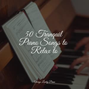 50 Reading Chillout - Piano for Studying