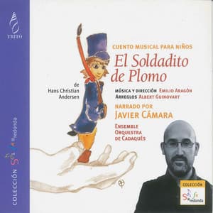 Emilio Aragón: El Soldadito de Plomo - Emilio Aragón