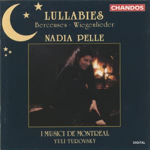 Nadia Pelle sings Lullabies - Yuli Turovsky
