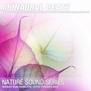 Monaural Beats Golden Sine 10.6 Hz - Binaural Beats