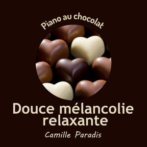 Piano au chocolat - Camille Paradis