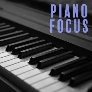 Piano Focus: Tranquil Music for Learning, Studying, Writing, and Reading - Creative Mind Master